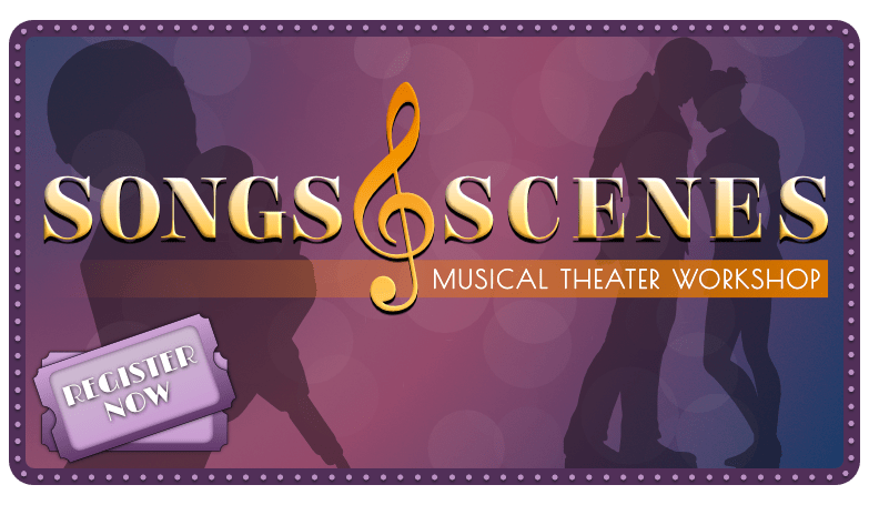 Songs & Scenes Musical Theater Workshop: Ages 7 - 12